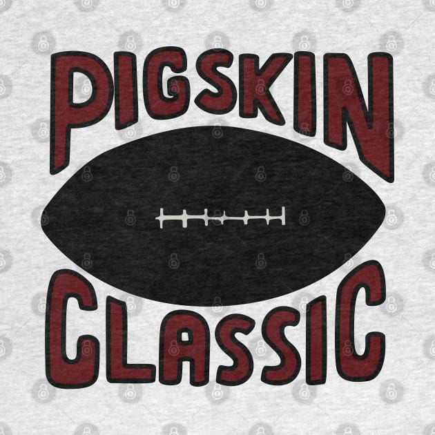 Pigskin Classic by saintpetty